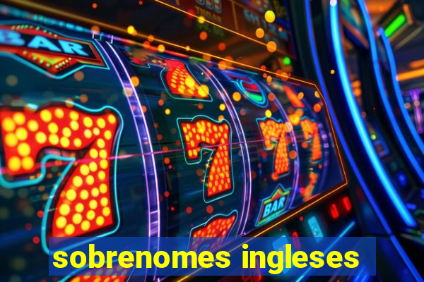 sobrenomes ingleses